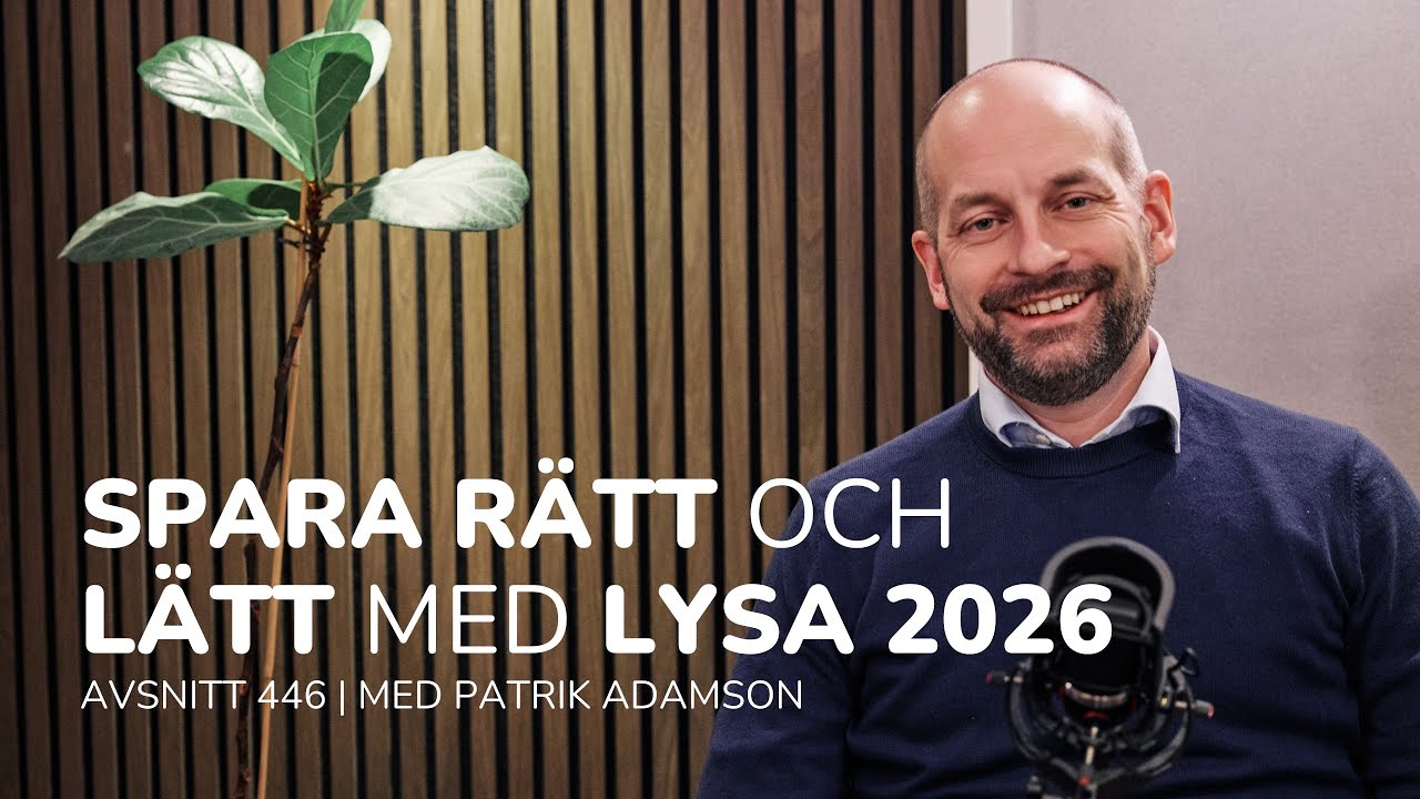 446. Spara rätt och lätt med Lysa 2026 | För både nybörjaren och experten