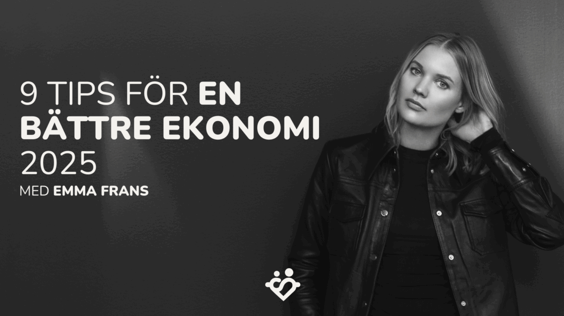 Nio tips för en bättre ekonomi 2025