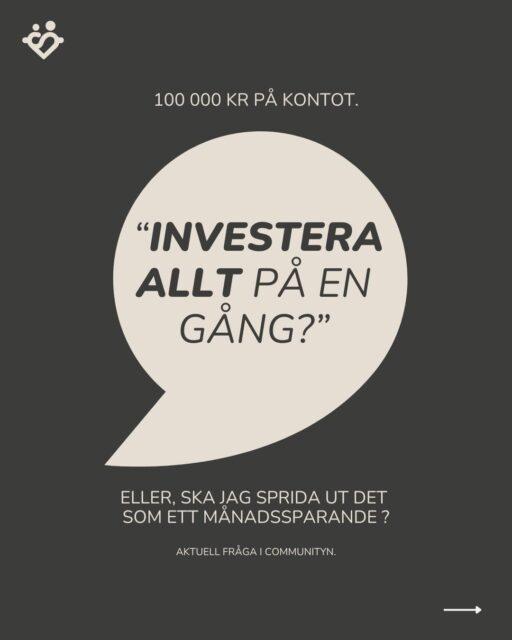 Investera allt på en gång?
