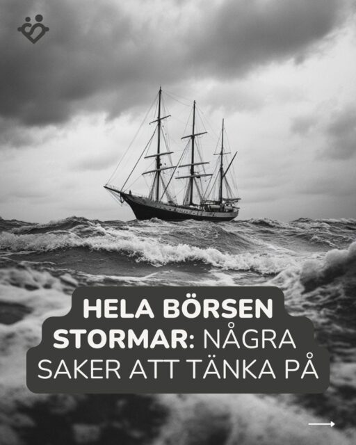 Hela börsen stormar: några saker att tänka på