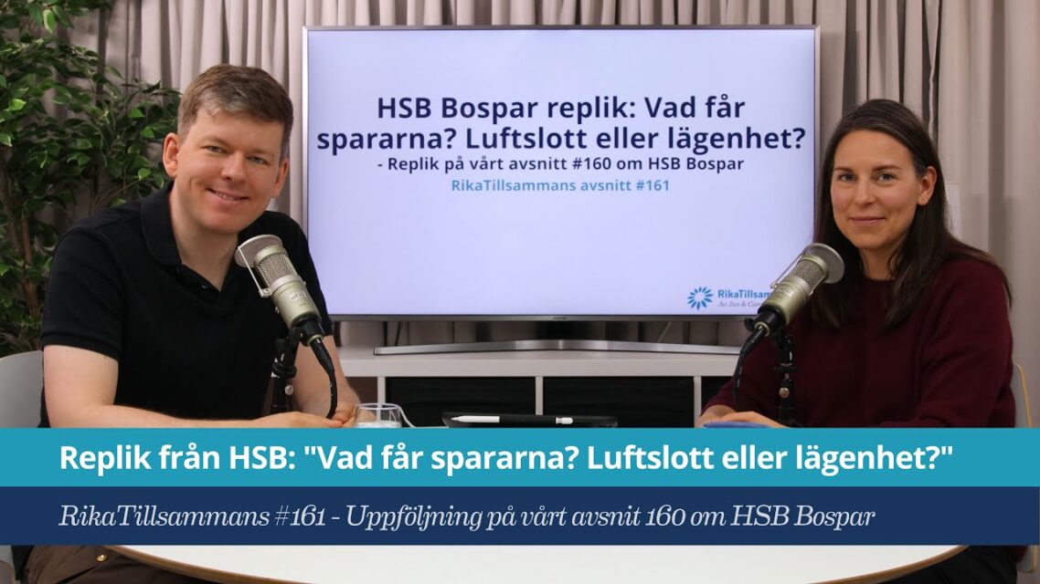 Replik från HSB: Vad får spararna? Luftslott eller lägenhet?
