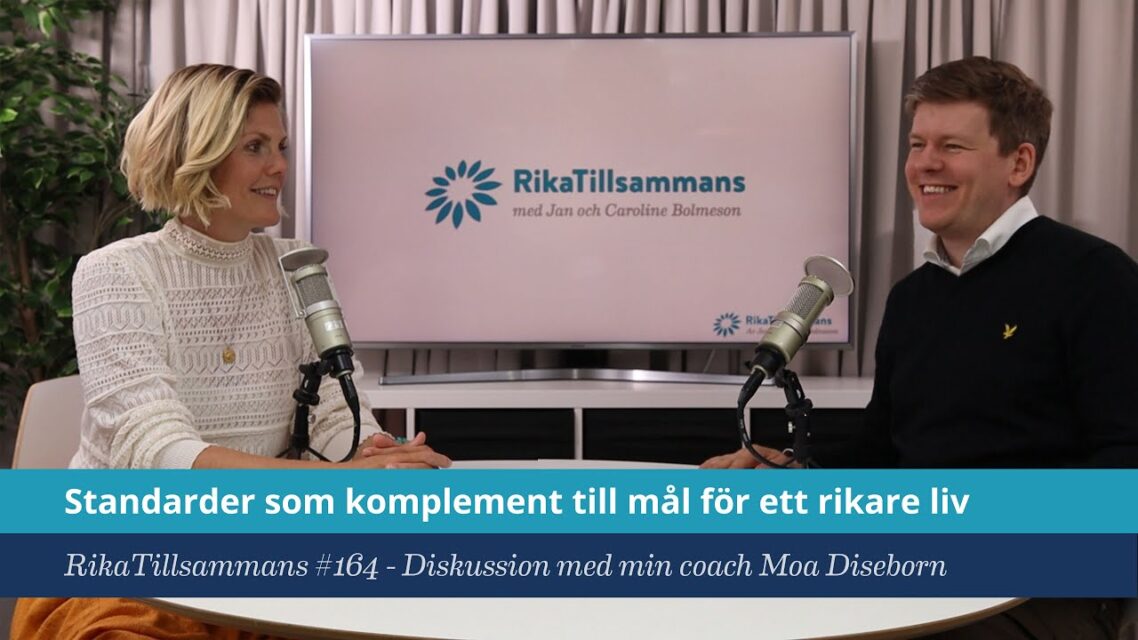 Standarder: ett komplement till mål