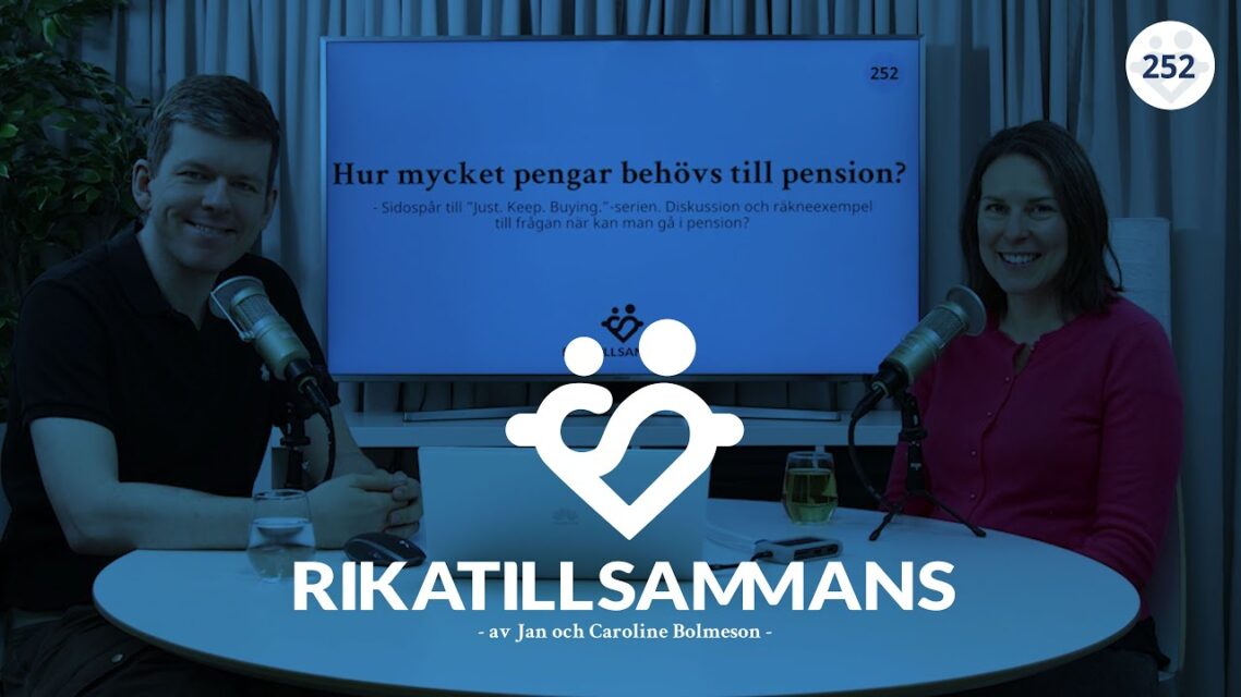 Hur mycket pengar behövs för att gå i pension?