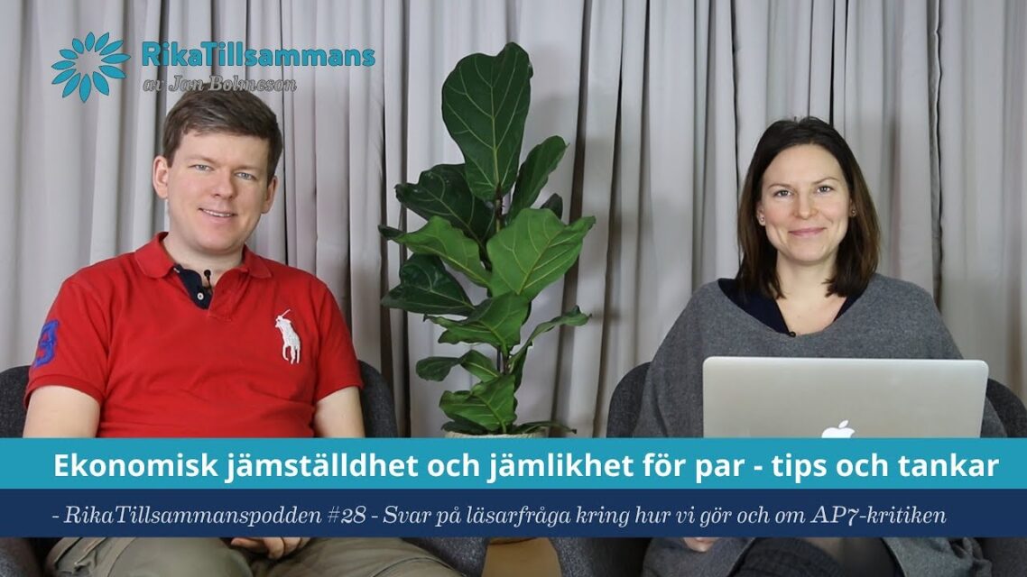 Ekonomisk jämställdhet och jämlikhet för par – tips och tankar