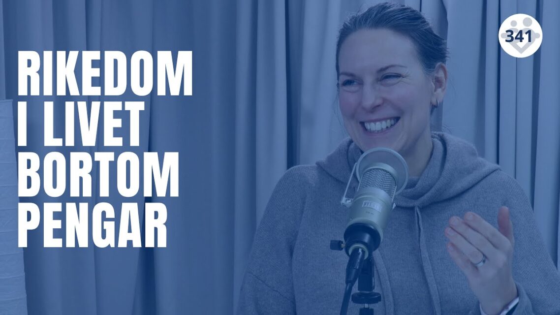 Rikedom i livet bortom pengar