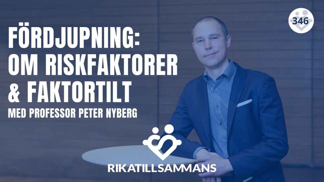Fördjupning: om riskfaktorer och faktorinvesteringar