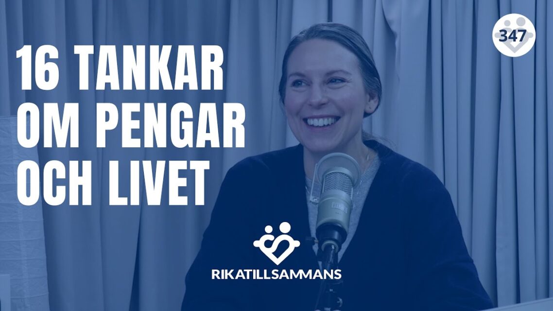 16 tankar om ekonomi och rikedom i livet