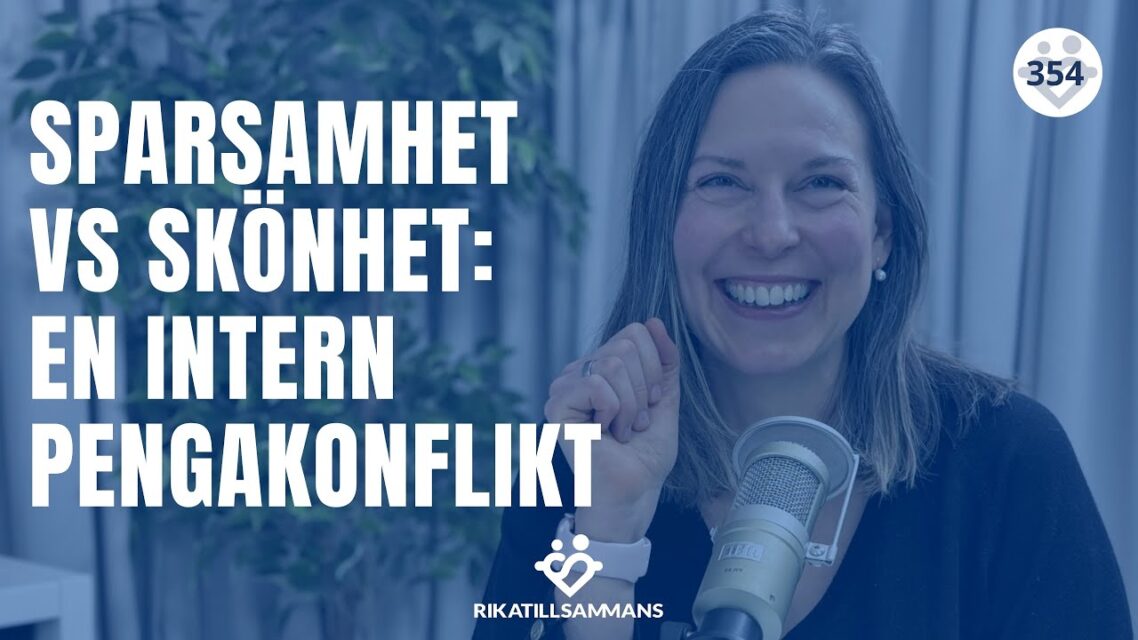 Sparsamhet vs Skönhet: en intern pengakonflikt