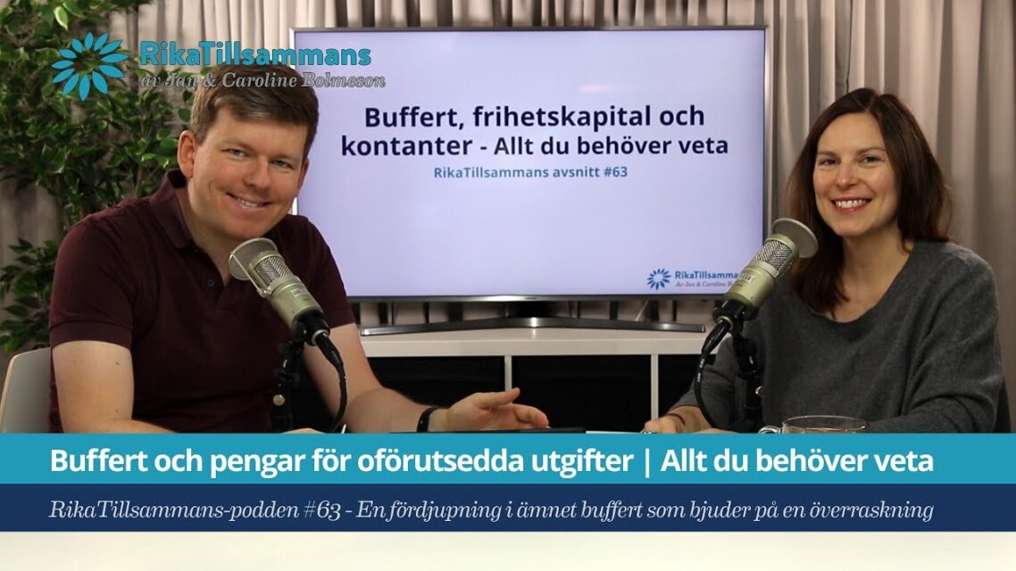 Buffert och pengar för oförutsedda utgifter