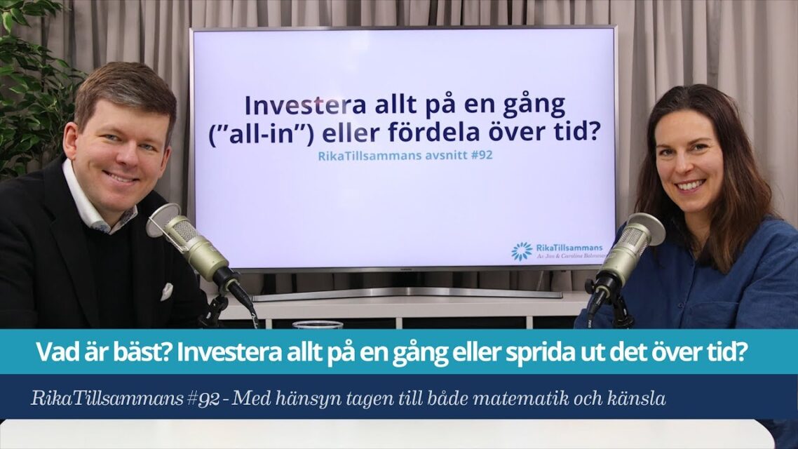 Investera allt på en gång eller sprida ut det över tid?