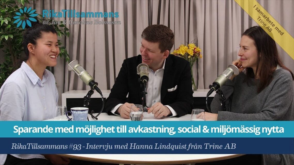 Trine – Ett klimatsmart sparande med stor social nytta