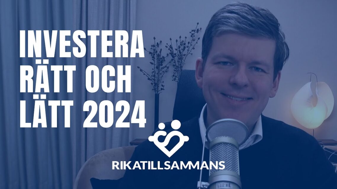 Investera rätt och lätt 2025