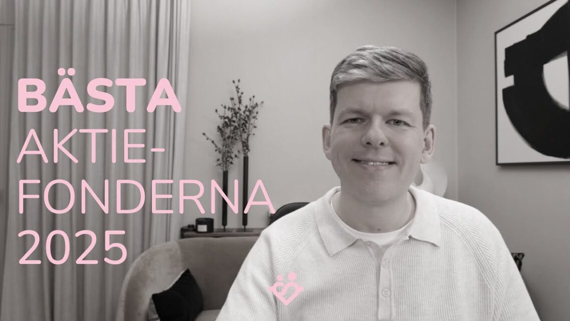 Bästa aktiefonderna 2025