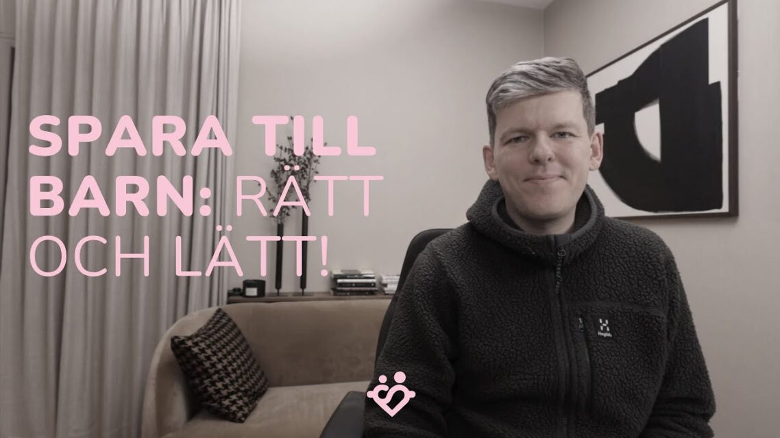 9 tips för att spara rätt och lätt till barn
