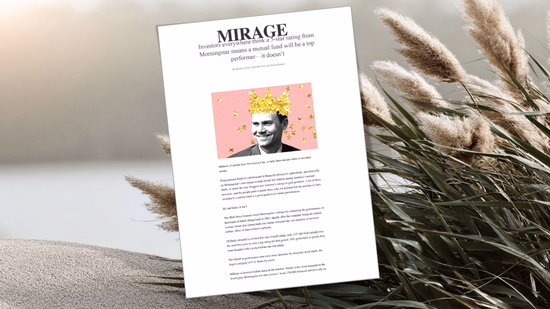 Grind, K., McGinty, T. & Krouse, S., The Morningstar Mirage, The Wall Street Journal, 25 oktober 2017. Tillgänglig på: https://www.wsj.com/articles/the-morningstar-mirage-1508944334 (Hämtad: 25 juli 2025).