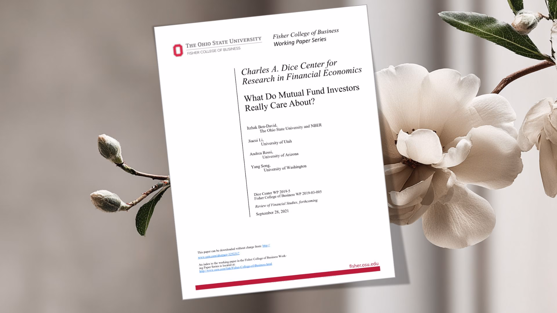 Ben-David, Itzhak and Li, Jiacui and Rossi, Andrea and Song, Yang, What Do Mutual Fund Investors Really Care About? (September 28, 2021). Fisher College of Business Working Paper No. 2019-03-005, Charles A. Dice Center Working Paper No. 2019-5, Review of Financial Studies, forthcoming, Available at SSRN: https://ssrn.com/abstract=3292317